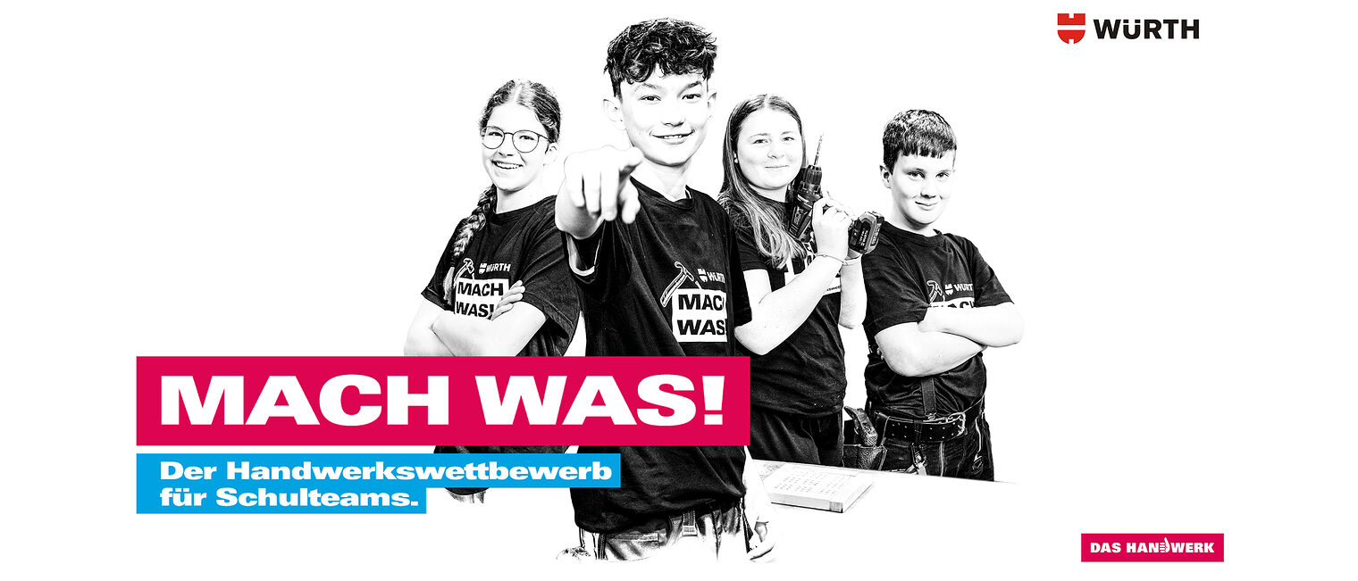 Mach was! Der Handwerkswettbewerb für Schulteams.